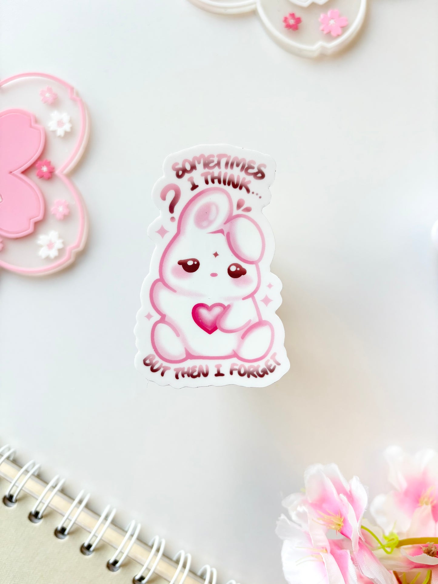 Sometimes I think... But then I forget Sticker